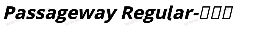 Passageway Regular字体转换